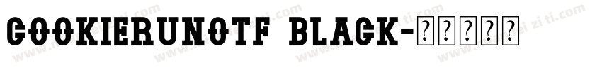cookierunotf black字体转换